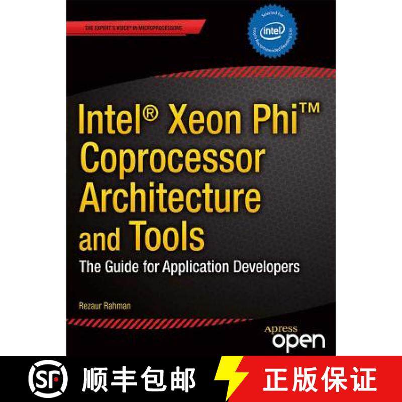 【3-4周达】Intel(r) Xeon Phi(tm) Coprocessor Architecture and Tools: The Guide for Application Develo... [9781430259268]