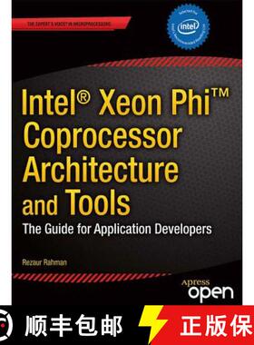 【3-4周达】Intel(r) Xeon Phi(tm) Coprocessor Architecture and Tools: The Guide for Application Develo... [9781430259268]