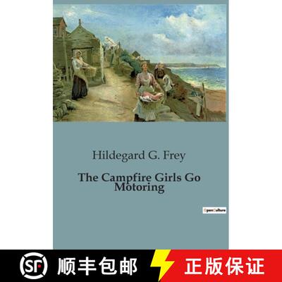 【3-4周达】The Campfire Girls Go Motoring [9791041827701]