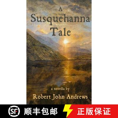 【3-4周达】A Susquehanna Tale: a novella [9798888192399]
