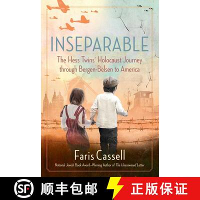 【3-4周达】Inseparable: The Hess Twins' Holocaust Journey through Bergen-Belsen to America (Paperback... [9781684514687]