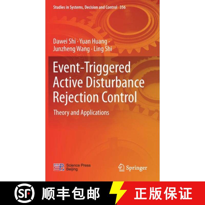 【3-4周达】Event-Triggered Active Disturbance Rejection Control : Theory and Applications [9789811602924]
