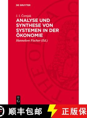 【3-4周达】Analyse Und Synthese Von Systemen in Der Ökonomie [9783112728048]