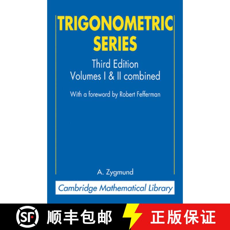 【3-4周达】Trigonometric Series: Volumes I & II Combines [9780521890533]