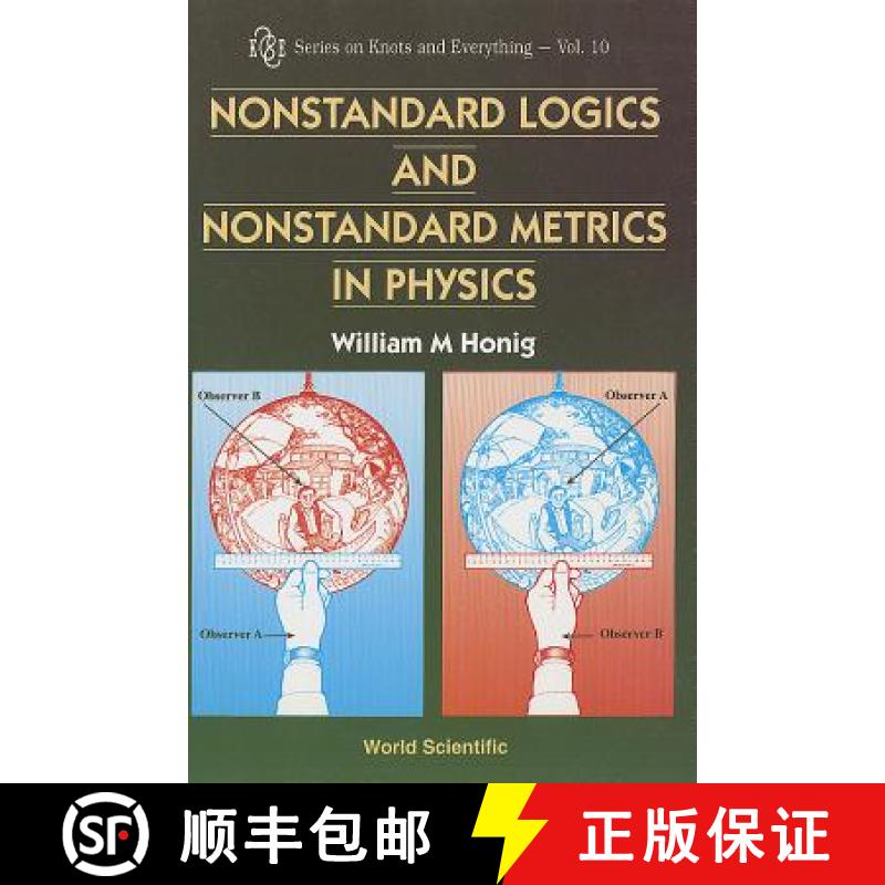 【3-4周达】Nonstandard Logics and Nonstandard Metrics in Physics [9789810222512]