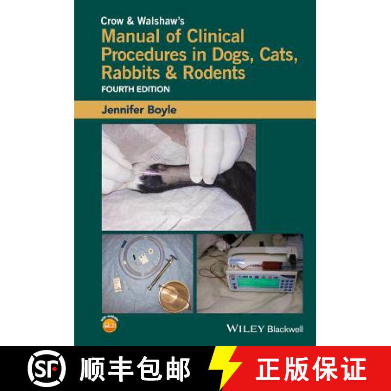 【3-4周达】Crow & Walshaw'S Manual Of Clinical Procedures In Dogs, Cats, Rabbits & Rodents [Wiley动物... [9781118985700]