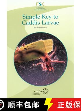 【3-4周达】Simple Key to Caddis Larvae [9781851532100]