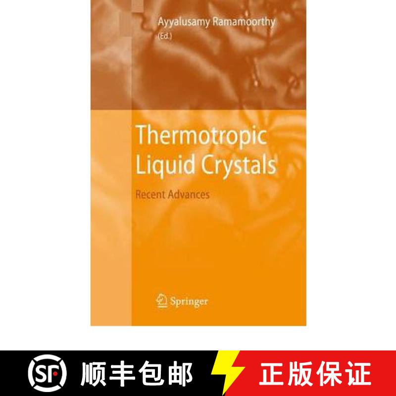 【3-4周达】Thermotropic Liquid Crystals : Recent Advances [9789048173419]