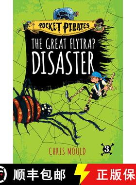 【3-4周达】The Great Flytrap Disaster: Volume 3 [9781481491204]