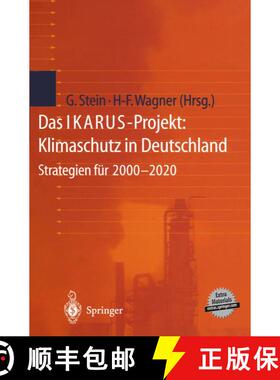 【3-4周达】Das IKARUS-Projekt: Klimaschutz in Deutschland : Strategien für 2000-2020 [9783642635793]