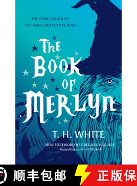 【3-4周达】The Book of Merlyn: The Conclusion to the Once and Future King [9781477317211]