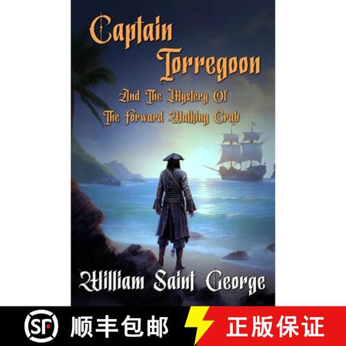 【3-4周达】Captain Torregoon and the Mystery of the Forward Walking Crab: A Pirate Adventure [9781917411639]