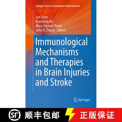 【3-4周达】Immunological Mechanisms and Therapies in Brain Injuries and Stroke (Softcover reprint of ... [9781493944958]