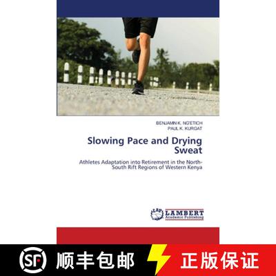 【3-4周达】Slowing Pace and Drying Sweat [9786207998364]
