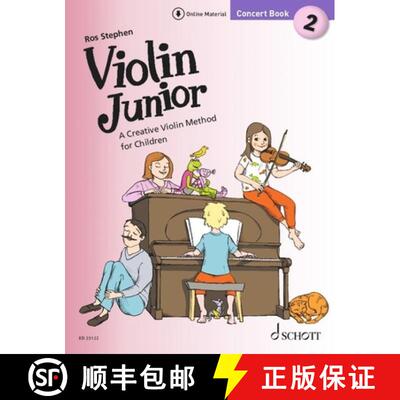 【3-4周达】Stephen: Violin Junior: Concert Book 2 - A Creative Violin Method for Children Book with M... [9783795715236]