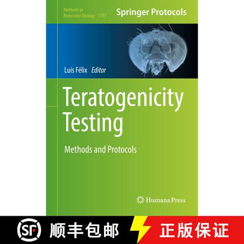 【3-4周达】精装 Teratogenicity Testing : Methods and Protocols [9781493978823]