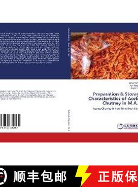 预订 Preparation & Storage Characteristics of Acetes Chutney in M.A.P. [9783659386961]