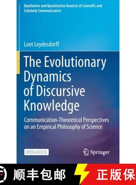 【3-4周达】The Evolutionary Dynamics of Discursive Knowledge : Communication-Theoretical Perspectives... [9783030599508]