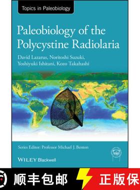 【3-4周达】Paleobiology of the Polycystine Radiolaria [9780470671443]