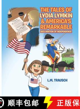 【3-4周达】The Tales of Lydia Lymkin and America's Remarkable Declaration of Independence [9781642584684]