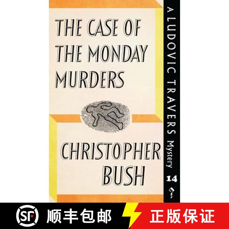 【3-4周达】The Case of the Monday Murders: A Ludovic Travers Mystery [9781911579939]