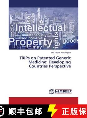 预订 TRIPs on Patented Generic Medicine: Developing Countries Perspective [9783659746697]