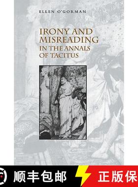【3-4周达】Irony and Misreading in the Annals of Tacitus [9780521034951]