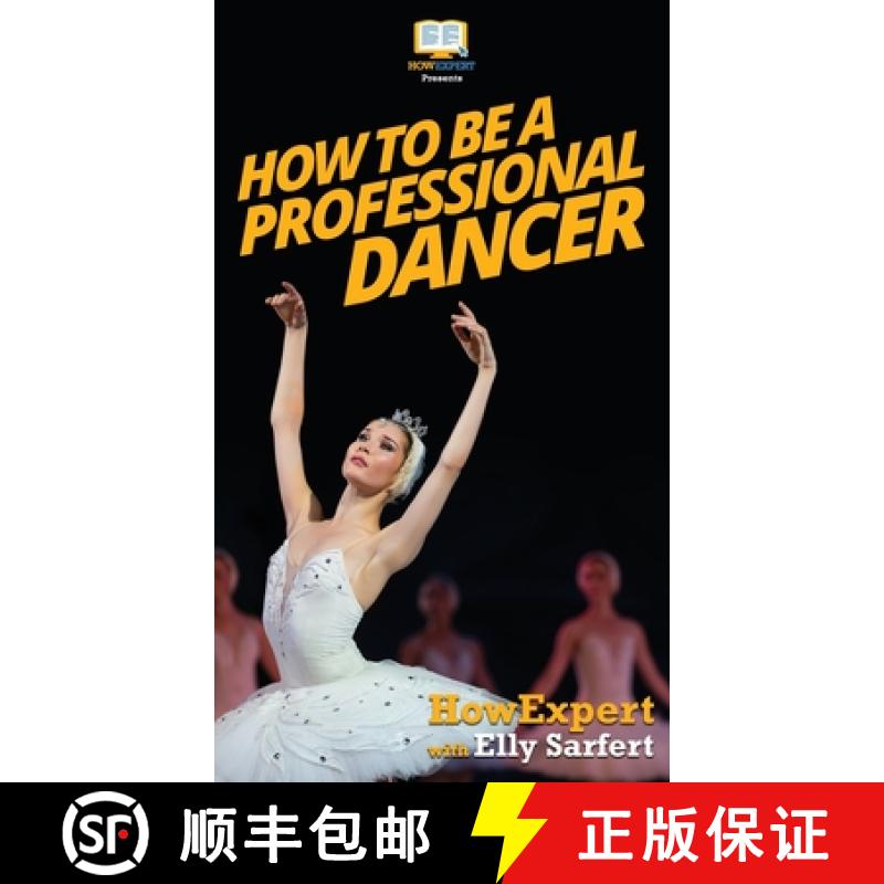 【3-4周达】How To Be a Professional Dancer [9781647580667]