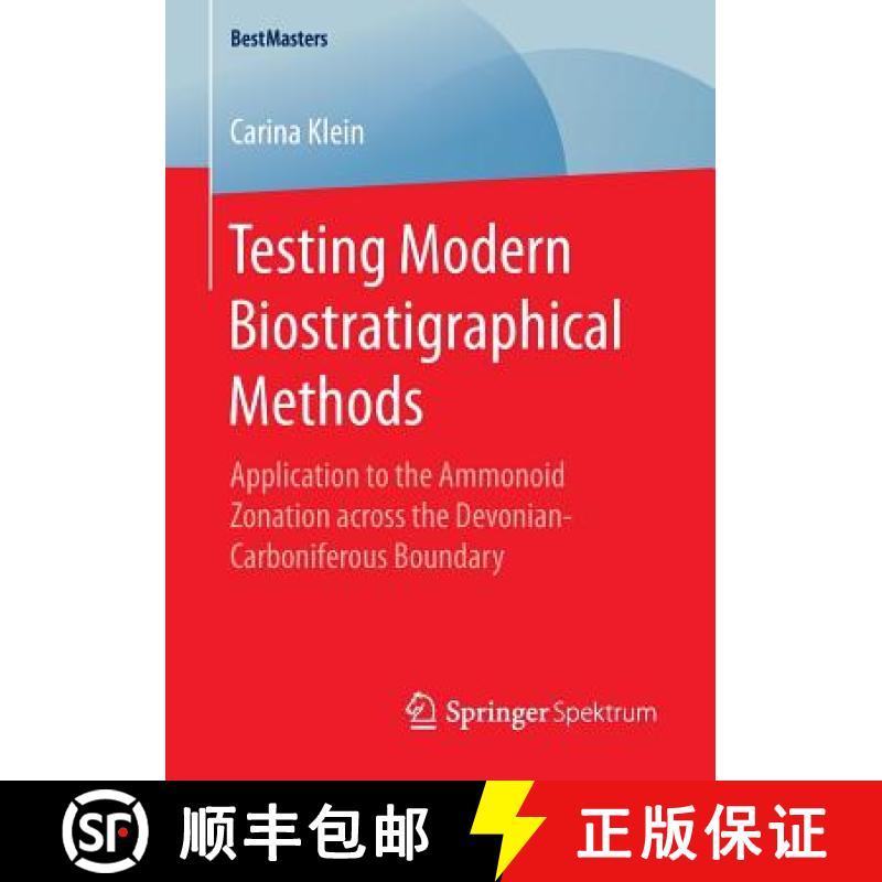 【3-4周达】Testing Modern Biostratigraphical Methods : Application to the Ammonoid Zonation across th... [9783658153441]