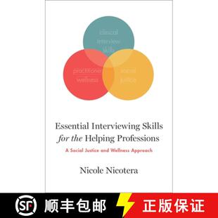 for and the Skills Essential Wellness Justice Helping A... Interviewing Social 4周达 9780190876876 Professions