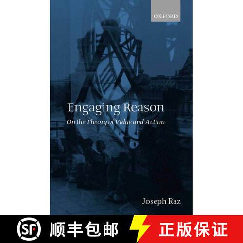 【3-4周达】精装 Engaging Reason: On the Theory of Value and Action [9780198238294]