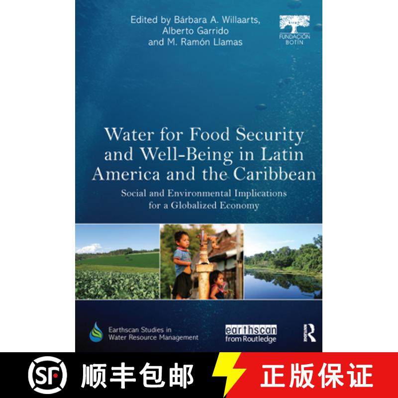 【3-4周达】Water for Food Security and Well-Being in Latin America and the Caribbean: Social and Envi... [9781138618237]