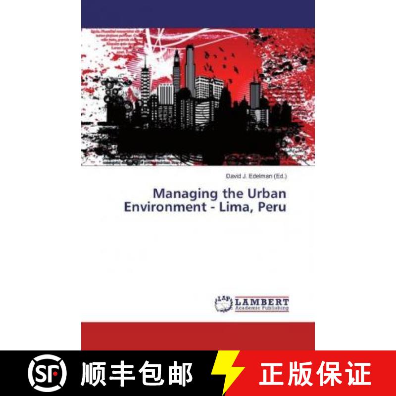 预订 Managing the Urban Environment - Lima, Peru [9786137341308]