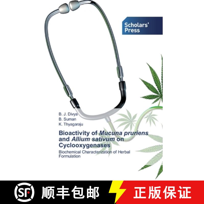 预订 Bioactivity of Mucuna pruriens and Allium sativum on Cyclooxygenases [9786138924524]