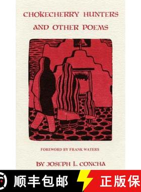 【3-4周达】Chokecherry Hunters and Other Poems [9780913270578]