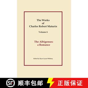Charles Works Robert The Vol. 4周达 9781387063413 Albigenses Maturin