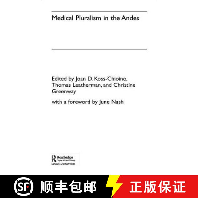 【3-4周达】Medical Pluralism in the Andes [9780415299206]