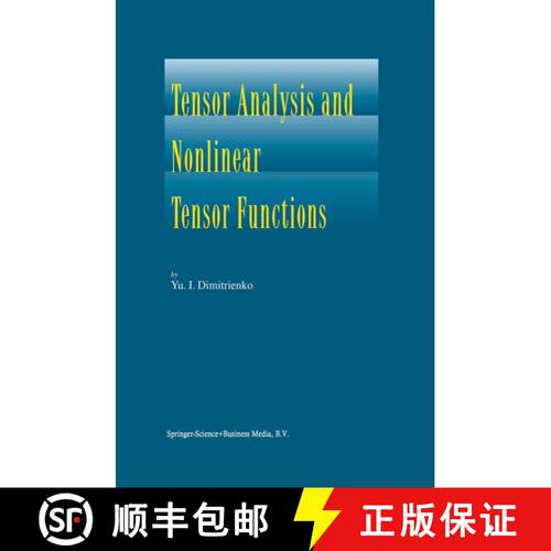【3-4周达】Tensor Analysis and Nonlinear Tensor Functions [9789048161690]