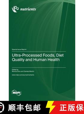 【3-4周达】Ultra-Processed Foods, Diet Quality and Human Health [9783036584645]