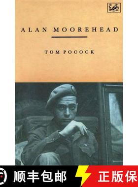 【3-4周达】Alan Moorehead [9780712650311]