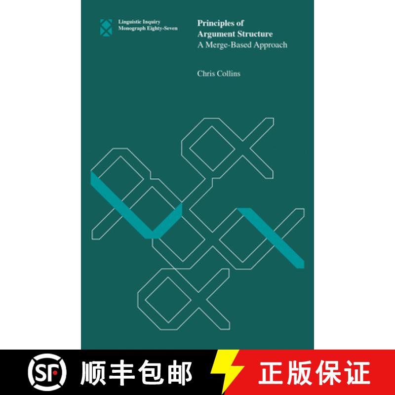 【3-4周达】Principles of Argument Structure: A Merge-Based Approach [9780262548274]