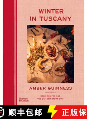 【3-4周达】Winter in Tuscany: Cozy Recipes and the Quanto Basta Way [9781760765217]