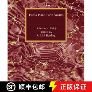 Forte Pistoja Twelve 4周达 9781107487345 Piano Giustini Sonatas