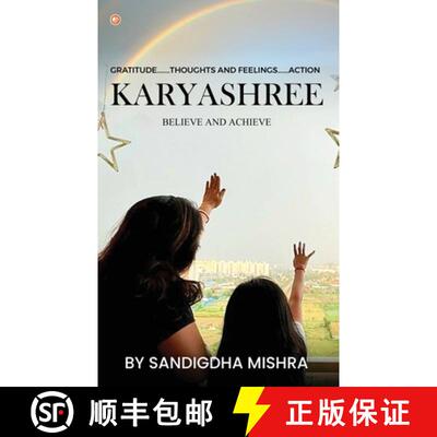 【3-4周达】Karyashree - believe and achieve: A journey of accomplishment [9789356216945]