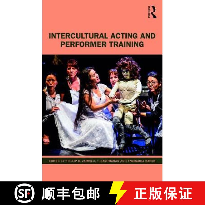 【3-4周达】Intercultural Acting and Performer Training [9781138352148]
