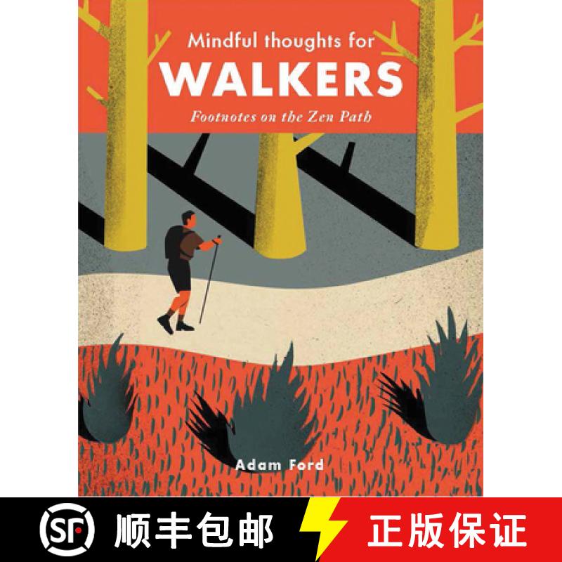 【3-4周达】Mindful Thoughts for Walkers: Footnotes on the Zen Path [9781782404842]