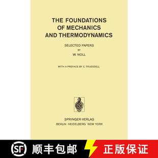 【3-4周达】The Foundations of Mechanics and Thermodynamics : Selected Papers [9783642658198]