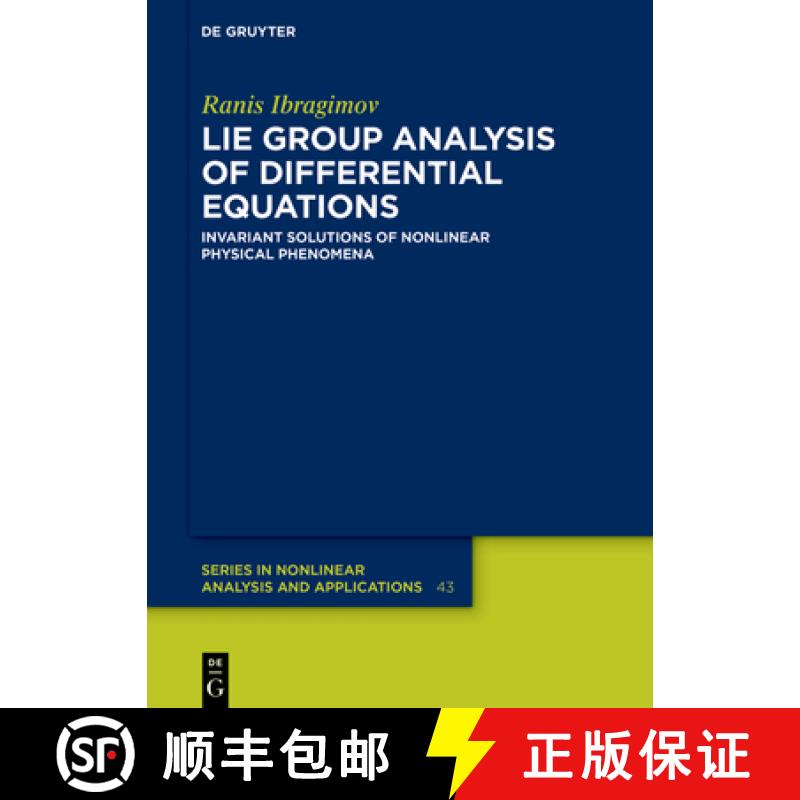 【3-4周达】Lie Group Analysis of Differential Equations: Invariant Solutions of Nonlinear Physical Ph... [9783111386997]