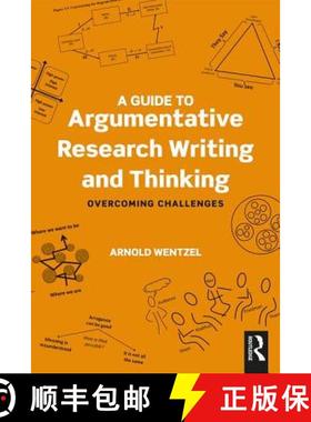 【3-4周达】A Guide to Argumentative Research Writing and Thinking: Overcoming Challenges [9781138039735]