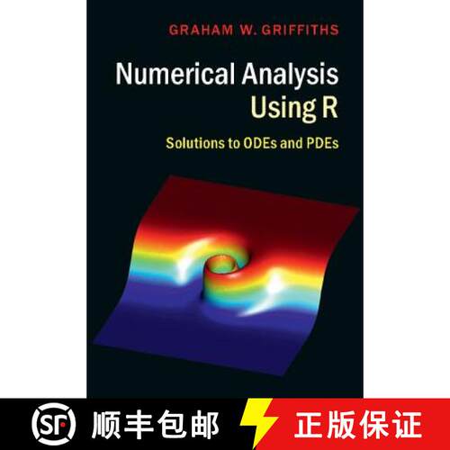 【3-4周达】Numerical Analysis Using R : Solutions to ODEs and PDEs [9781107115613]
